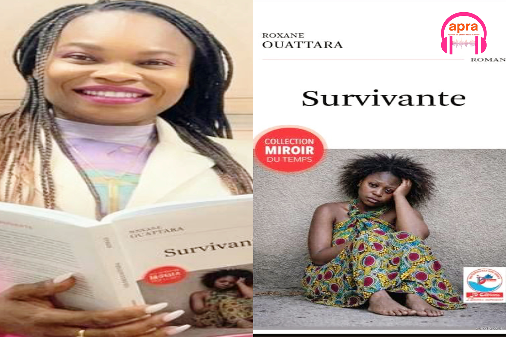 LITTÉRATURE / “Survivante” : Roxane Ouattara brise le silence et transforme la douleur en combat.